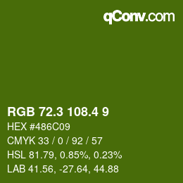 カラーコード: RGB 72.3 108.4 9 | qconv.com