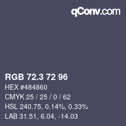 カラーコード: RGB 72.3 72 96 | qconv.com