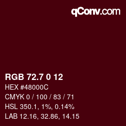 カラーコード: RGB 72.7 0 12 | qconv.com