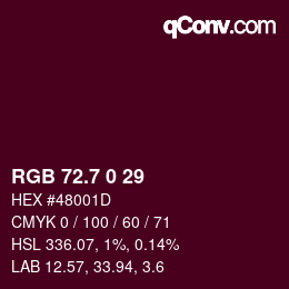 カラーコード: RGB 72.7 0 29 | qconv.com