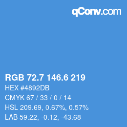 カラーコード: RGB 72.7 146.6 219 | qconv.com