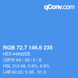 カラーコード: RGB 72.7 146.6 235 | qconv.com