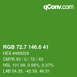 カラーコード: RGB 72.7 146.6 41 | qconv.com