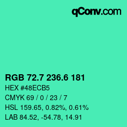 カラーコード: RGB 72.7 236.6 181 | qconv.com
