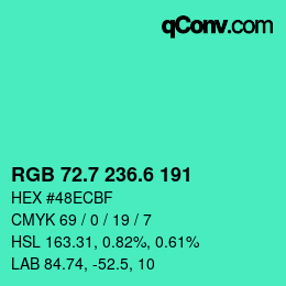 カラーコード: RGB 72.7 236.6 191 | qconv.com