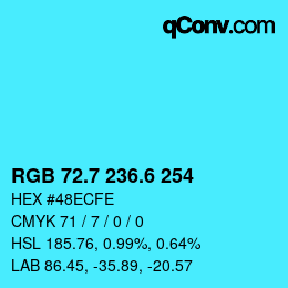 カラーコード: RGB 72.7 236.6 254 | qconv.com