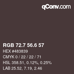 カラーコード: RGB 72.7 56.6 57 | qconv.com