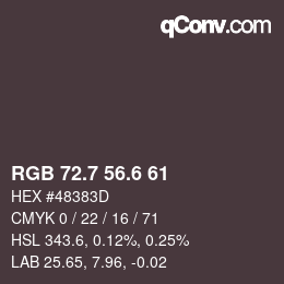 カラーコード: RGB 72.7 56.6 61 | qconv.com