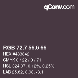 カラーコード: RGB 72.7 56.6 66 | qconv.com
