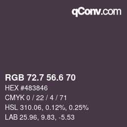カラーコード: RGB 72.7 56.6 70 | qconv.com