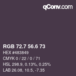 カラーコード: RGB 72.7 56.6 73 | qconv.com