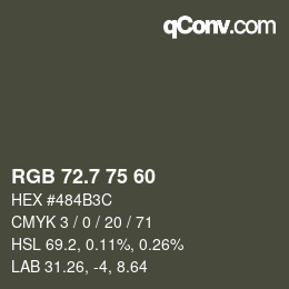 カラーコード: RGB 72.7 75 60 | qconv.com