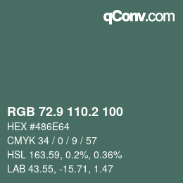 カラーコード: RGB 72.9 110.2 100 | qconv.com