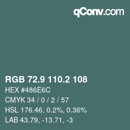 Color code: RGB 72.9 110.2 108 | qconv.com