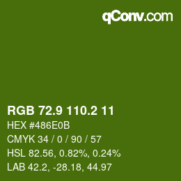カラーコード: RGB 72.9 110.2 11 | qconv.com