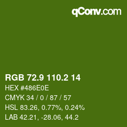 カラーコード: RGB 72.9 110.2 14 | qconv.com