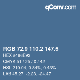 カラーコード: RGB 72.9 110.2 147.6 | qconv.com