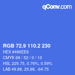 カラーコード: RGB 72.9 110.2 230 | qconv.com