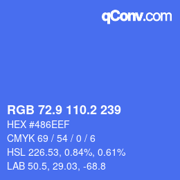 カラーコード: RGB 72.9 110.2 239 | qconv.com