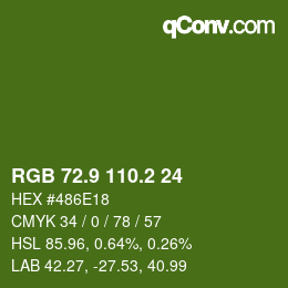 カラーコード: RGB 72.9 110.2 24 | qconv.com