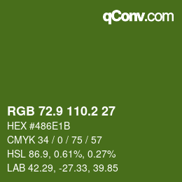 カラーコード: RGB 72.9 110.2 27 | qconv.com