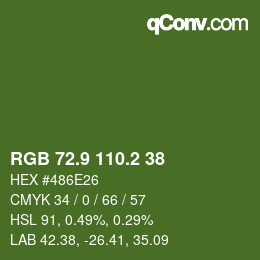 カラーコード: RGB 72.9 110.2 38 | qconv.com