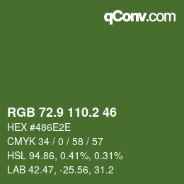 カラーコード: RGB 72.9 110.2 46 | qconv.com