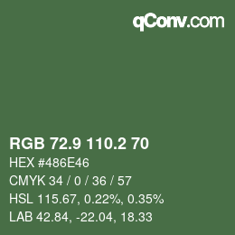 カラーコード: RGB 72.9 110.2 70 | qconv.com