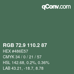 Farbcode: RGB 72.9 110.2 87 | qconv.com