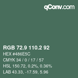 Color code: RGB 72.9 110.2 92 | qconv.com
