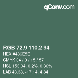 Color code: RGB 72.9 110.2 94 | qconv.com