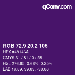 カラーコード: RGB 72.9 20.2 106 | qconv.com