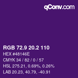 カラーコード: RGB 72.9 20.2 110 | qconv.com