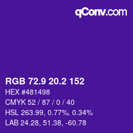 カラーコード: RGB 72.9 20.2 152 | qconv.com