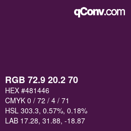 カラーコード: RGB 72.9 20.2 70 | qconv.com