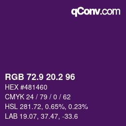 カラーコード: RGB 72.9 20.2 96 | qconv.com