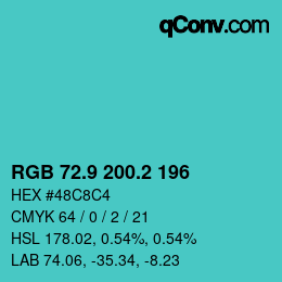 カラーコード: RGB 72.9 200.2 196 | qconv.com