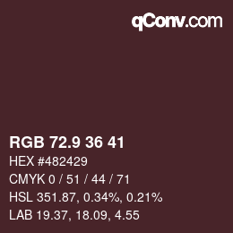 Color code: RGB 72.9 36 41 | qconv.com