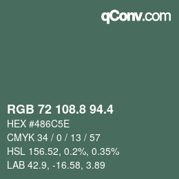 カラーコード: RGB 72 108.8 94.4 | qconv.com