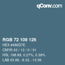 颜色代码: RGB 72 109 126 | qconv.com