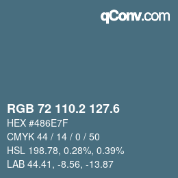 カラーコード: RGB 72 110.2 127.6 | qconv.com