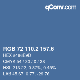 カラーコード: RGB 72 110.2 157.6 | qconv.com