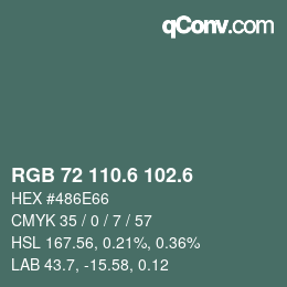 カラーコード: RGB 72 110.6 102.6 | qconv.com