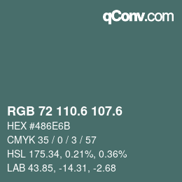 カラーコード: RGB 72 110.6 107.6 | qconv.com