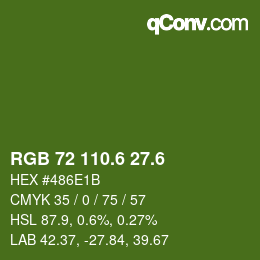 カラーコード: RGB 72 110.6 27.6 | qconv.com