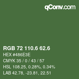 カラーコード: RGB 72 110.6 62.6 | qconv.com