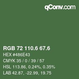 カラーコード: RGB 72 110.6 67.6 | qconv.com