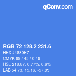 カラーコード: RGB 72 128.2 231.6 | qconv.com
