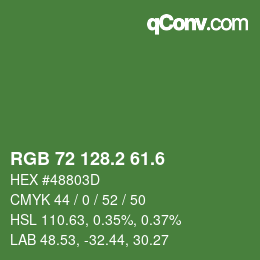 カラーコード: RGB 72 128.2 61.6 | qconv.com