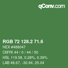 カラーコード: RGB 72 128.2 71.6 | qconv.com